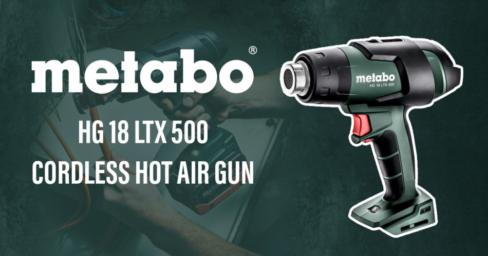 Metabo HG 18 LTX 500 Souffleur d'air chaud sans fil 18 V 300 - 500 ° C –  Toolbrothers